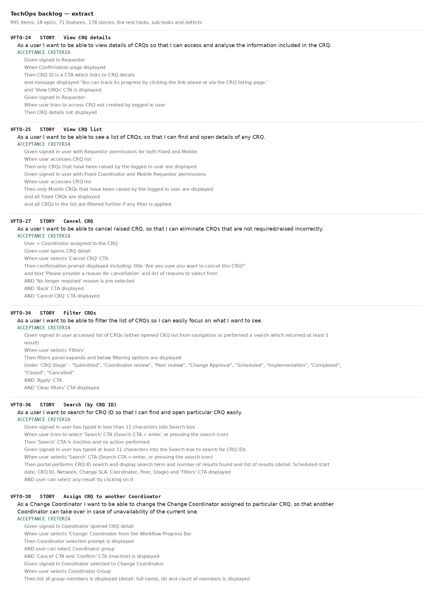 Stories and acceptance criteria from the delivery backlog